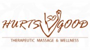 Hurts So Good Therapeutic Massage and Wellness Center